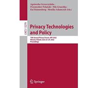 Privacy Technologies And Policy