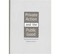 Private Action and the Public Good Elisabeth Clemens, Walter W. Powell (Auteur)