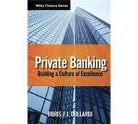 Private Banking: Building a Culture of Excellence