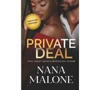 Private Deal: Une romance à proximité forcée