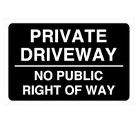 Private driveway no public right of way - Panneau de sécurité routière - Autocollant haute adhérence (150 mm x 100 mm) Distance de visualisation à moins de 3 m.