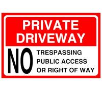 Private driveway no trespassing public access or right of way - Panneaux pré-percés - Panneau de sécurité routière - Autocollant à haute adhérence (400 mm x 300 mm) Distance de visualisation à moins