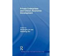Private Enterprises And China's Economic Development