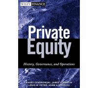 Private Equity: History, Governance and Operations