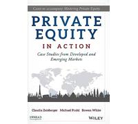 Capital-investissement en action – études de cas des marchés développés et émergents