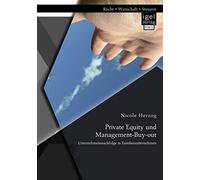 Private Equity Und Management-Buy-Out: Unternehmensnachfolge In Familienunternehmen