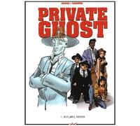 Soleil – Private Ghost – Tome 1 – Red Label Voodoo