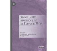 Private Health Insurance And The European Union
