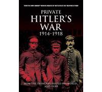 Private Hitler's War 1914-1918 [DVD] [Import]