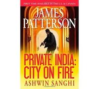Private India: City on Fire - [Version Originale] James Patterson (Auteur)