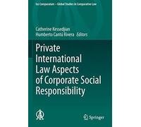 Private International Law Aspects Of Corporate Social Responsibility