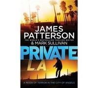 Private LA Patterson, James (Auteur)