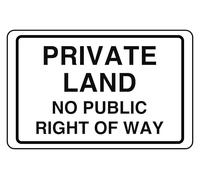 Private Land No Public Right Of Way - Panneau de sécurité - Autocollant haute adhérence (300 mm x 200 mm) Distance de visualisation à moins de 7 m.