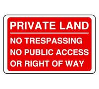 Private Land No Trespassing No Public Access Or Right Of Way - Panneau de sécurité - Autocollant haute adhérence (150 mm x 100 mm) Distance de visualisation à moins de 3 m.