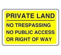 Private Land No Trespassing No Public Access Or Right Of Way - Panneau de sécurité - Autocollant haute adhérence (600 mm x 400 mm) Distance de visualisation dans un rayon de 20 m.