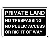 Private Land Panneau de sécurité autocollant avec inscription « No Trespassing No Public Access Or Right Of Way » 400 mm x 300 mm Distance de visualisation à moins de 14 m.