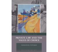 Private Law And The Value Of Choice