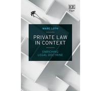 Private law in context | Marc Loth Marc Loth (Auteur)