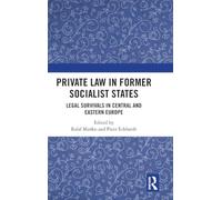 Private Law in Former Socialist States