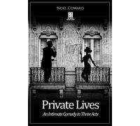 Private Lives - Noël Coward - Ft. Raphael Publishing Company - ebook (ePub) - Livre