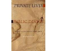 Private Lives, Public Deaths