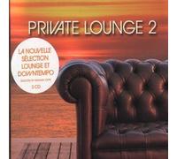 Private Lounge 2 by Various Artists