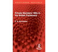 Private Members' Bills in the British Parliament