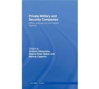 Private Military and Security Companies by Andrew Alexandra Marina Caparini (Auteur)