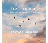 Private Musicke (Or: a Chest of Viols) - Free from All - English Music for Viol Consort