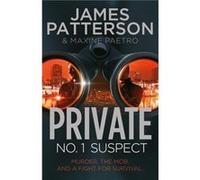 Private No 1 Suspect Patterson, James (Auteur)