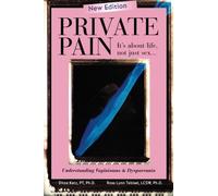 Private Pain:It's about life, not just sex: Understanding Vaginismus & Dyspareunia