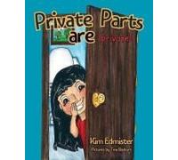 Private Parts Are Private