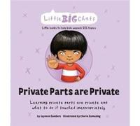 Private Parts are Private - Jayneen Sanders - UpLoad Publishing Pty Ltd - Livre en Anglais - Hardback Jayneen SandersJayneen Sanders (Auteur)