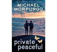 Private Peaceful by Michael Morpurgo Paperback Book Michael Morpurgo (Auteur)