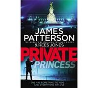 Private Princess by James Patterson James Patterson (Auteur)