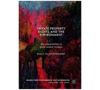 Private Property Rights And The Environment