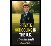 Private Schooling in the U.K.: A Comprehensive Guide