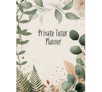 Private Tutor Planner for Teachers and Tutors - Weekly Lesson & Payment Tracker: A Complete Organizer for Lessons, Students, and Payments