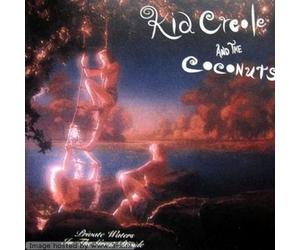 Private Waters In The Great Divide by Kid Creole And The Coconuts (1990-04-13)