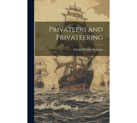 Privateers And Privateering