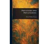 Privateers And Privateering