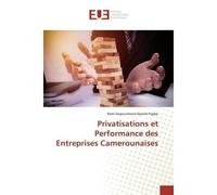 Privatisations et Performance des Entreprises Camerounaises - Rémi NYEMB - Universitaires Europeennes - broché - Livre