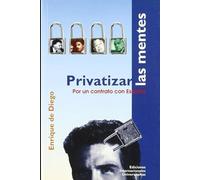Privatizar las mentes: Por un contrato con España