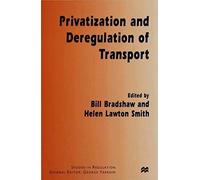 Privatization And Deregulation Of Transport