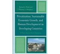 Privatization And Sustainable Economic Growth And Human Development In Developing Countries