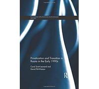 Privatization And Transition In Russia In The Early 1990s