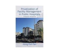 Privatization Of Facility Management In Public Hospitals