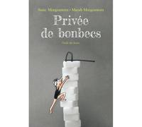Privée de bonbecs - Susie Morgenstern - Ecole Des Loisirs - Poche - Roman junior dès 9 ans