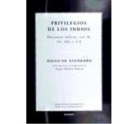 Privilegios De Los Indios - AVENDA¥O,DIEGO DE Avenda¥o, Diego De (Auteur)
