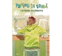 Privind in urma - Tatsuki Fujimoto, Editie in limba romana